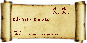 Kőnig Kasztor névjegykártya